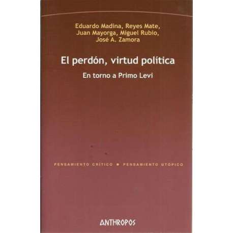 El perdón, virtud política