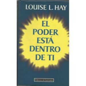 El poder está dentro de ti