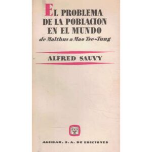 El problema de la población en el mundo de malthus a mao tse-tung