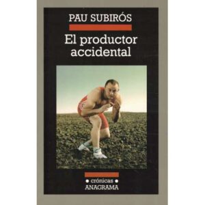 El productor accidental