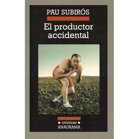 El productor accidental