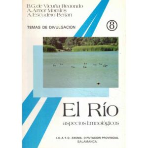 El río. Aspectos limnológicos
