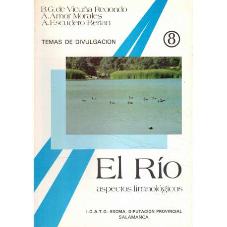 El río. Aspectos limnológicos