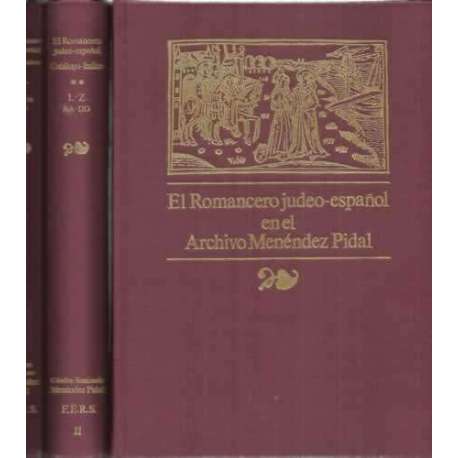 El romancero judeo-español en el archivo Menéndez Pidal. 3 tomos