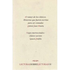 El rumor de los clásicos