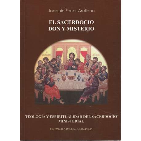 El sacerdocio, Don y Misterio