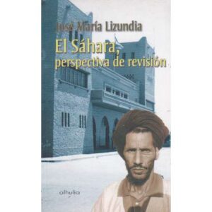 El Sáhara, perspectiva de revisión