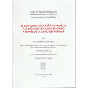 El santuario de la Peña de Francia y la diócesis de Ciudad Rodrigo a través de la canción popular
