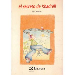 El secreto de Khadrell