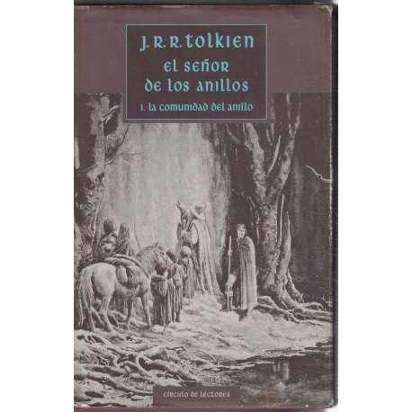 El Señor de los Anillos 1.- La comunidad del anillo