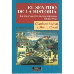 El sentido de la historia
