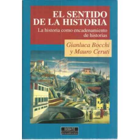 El sentido de la historia
