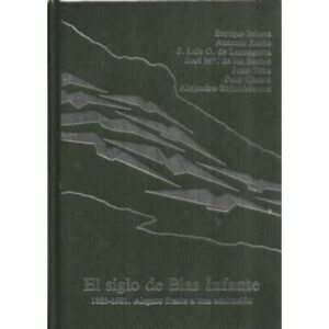 El siglo de Blas Infante. 1883-1981. Alegato frente a una ocultación