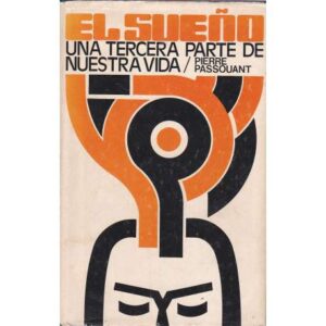 El sueño. Una tercera parte de nuestra vida