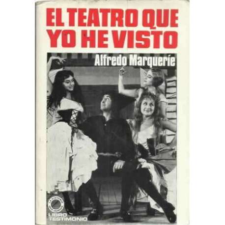 El teatro que yo he visto