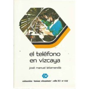 El teléfono en Vizcaya