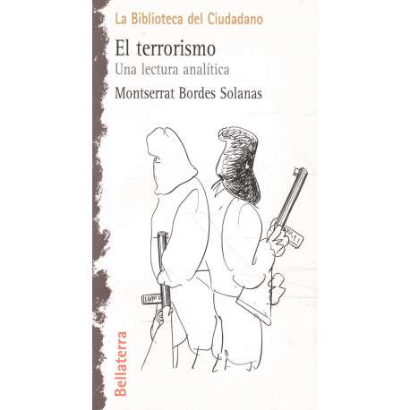 El terrorismo. Una lectura analítica