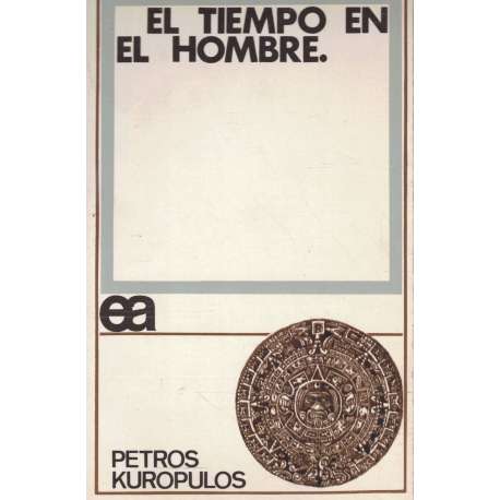El tiempo en el hombre