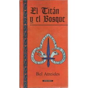 El titán y el bosque