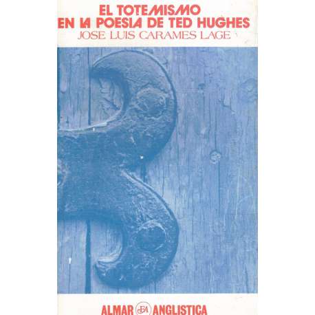 El totemismo en la poesía de Ted Hughes