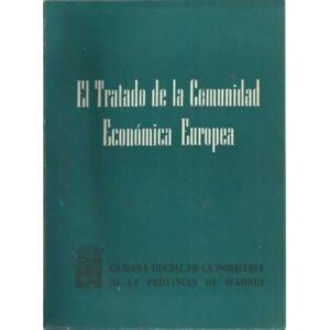 El tratado de la comunidad económica europea