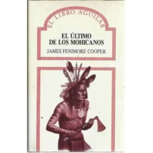 El último de los mohicanos