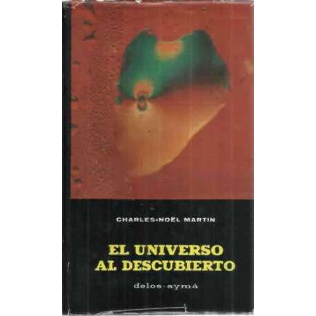 EL UNIVERSO AL DESCUBIERTO. De uno a otro infinitos