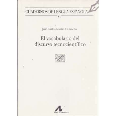 El vocabulario del discurso tecnocientífico