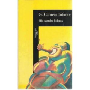 Ella cantaba boleros