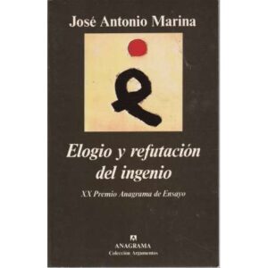 Elogio y refutación del ingenio
