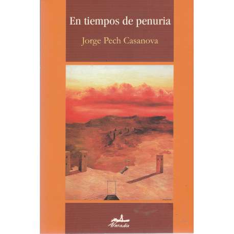 En tiempos de penuria