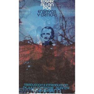 Ensayos y críticas. Edgar Allan Poe