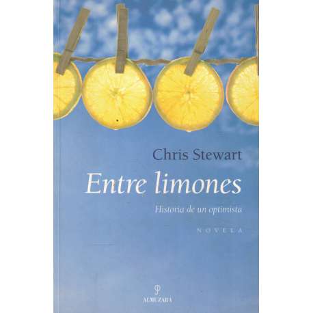 Entre limones. Historia de un optimista