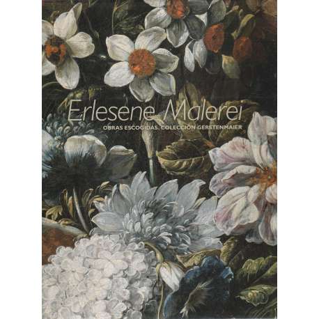 Erlesene Malerei. Obras escogidas. Colección Gerstenmaier