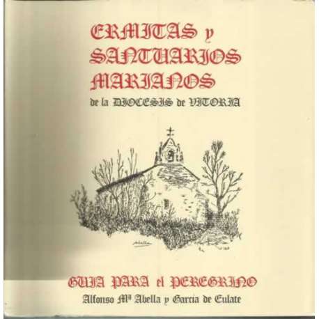 Ermitas y Santuarios Marianos de la Diocesis de Vitoria