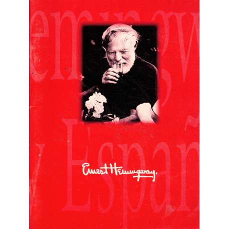 Ernest Hemingway y España