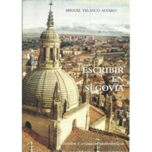 Escribir en Segovia