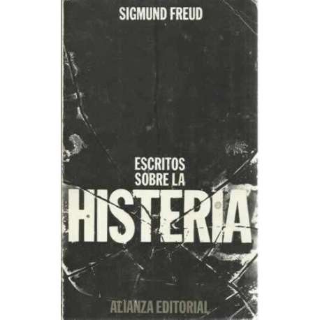 ESCRITOS SOBRE LA HISTERIA