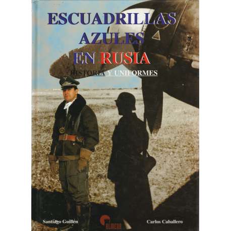 Escuadrillas azules en Rusia