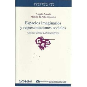 Espacios imaginarios y representaciones sociales