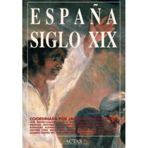 España Siglo XIX