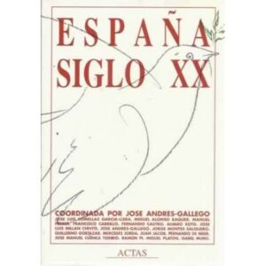 España Siglo XX
