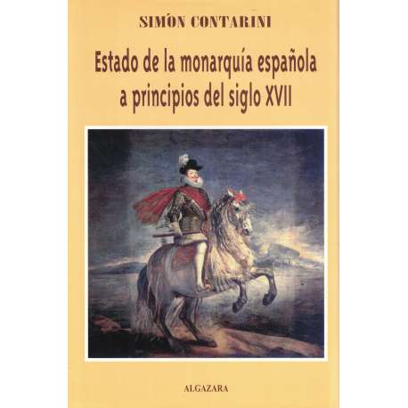 Estado de la monarquía española a principios del siglo XVII