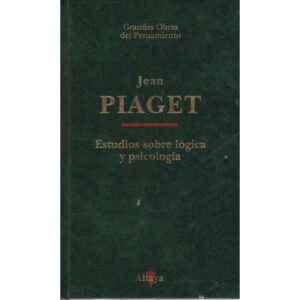 Estudios sobre la logica y psicología