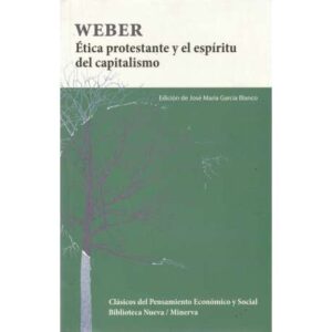 Ética protestante y el espíritu del capitalismo