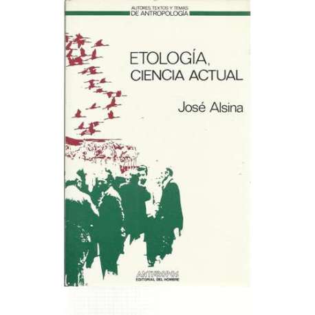 Etología, ciencia actual