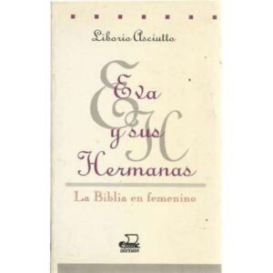Eva y sus hermanas