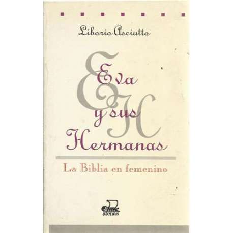 Eva y sus hermanas