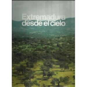 Extremadura desde el cielo