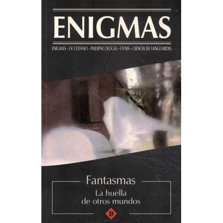 Fantasmas. La huella de otros mundos